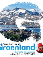 poster de ALTAÏR conférences - Groenland : Cirqu'Artic, enfants des glaces