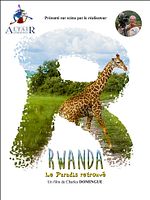 poster de Altaïr Conférences - Rwanda, le paradis retrouvé