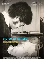 poster de Dis pas de bêtises