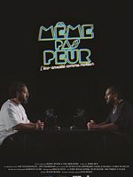 poster de Même pas peur, l’éco-anxiété comme moteur