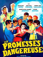 poster de Les Promesses dangereuses