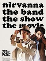 poster de Nirvanna the Band the Show the Movie