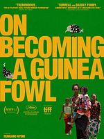 poster de On Becoming a Guinea Fowl