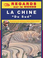 poster de Regards sur le monde : Chine du sud, l’âme du dragon