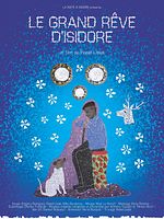 poster de Le grand rêve d'Isidore