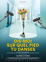 poster de Dis-moi sur quel pied tu danses