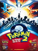 poster de Pokémon 2, le pouvoir est en toi