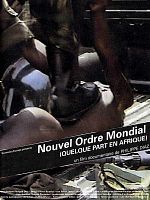 poster de Nouvel ordre mondial (quelque part en Afrique)