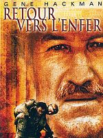 poster de Retour vers l'enfer
