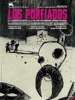 poster de Los porfiados (les acharnés)