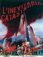 poster de L'Inévitable catastrophe