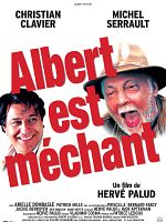 poster de Albert est méchant