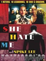 poster de She Hate Me