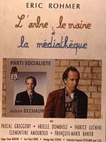 poster de L'arbre, le maire et la médiathèque