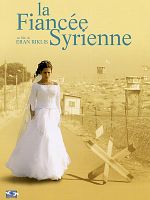 poster de La Fiancée syrienne