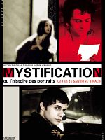 poster de Mystification ou l'histoire des portraits