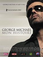 poster de George Michael : mon histoire