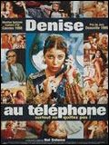 poster de Denise au téléphone