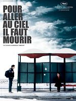 poster de Pour aller au ciel, il faut mourir