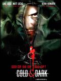 poster de Cold and Dark