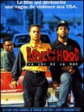 Boyz'n the Hood, la loi de la rue