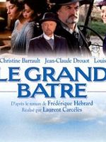 poster de Le Grand Batre