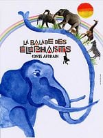 poster de La Balade des éléphants