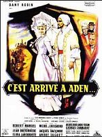 poster de C'est arrivé à Aden