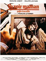 poster de Va voir Maman, Papa travaille
