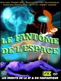 poster de Le Fantôme de l'espace