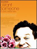 poster de I Want Someone to Eat Cheese with