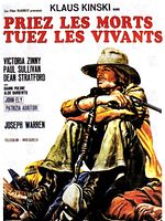 poster de Priez les morts, tuez les vivants