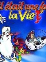 poster de Il était une fois... la Vie