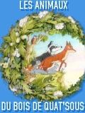 poster de Les Animaux du Bois de Quat'sous