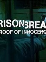 image de Prison Break: Proof of Innocence