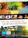 poster de All My Friends Are Leaving Brisbane
