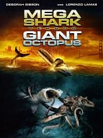 poster de Mega Shark vs Giant Octopus