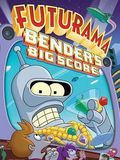 poster de Futurama : Bender's Big Score