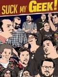 poster de Suck My Geek !