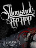 poster de Slingshot hip hop
