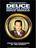 poster de Deuce Bigalow: Gigolo à tout prix