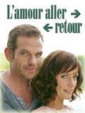 poster de L'Amour aller-retour (TV)