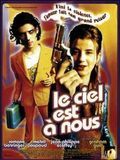 poster de Le Ciel est à nous