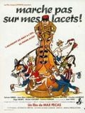 poster de Marche pas sur mes lacets