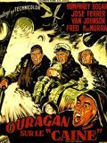 poster de Ouragan sur le Caine