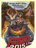 poster de Firebird 2015 A.D.