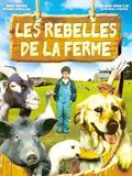 poster de Les rebelles de la ferme