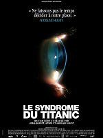 poster de Le Syndrome du Titanic