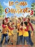 poster de Le Gang des champions 3
