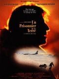 poster de Un Prisonnier de la terre
